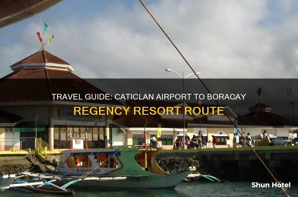 how to get to boracay regency from caticlan airport