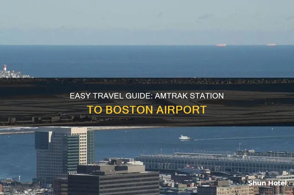 how to get to boston airport from amtrak station
