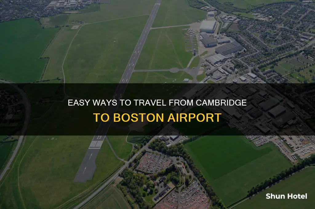 how to get to boston airport from cambridge