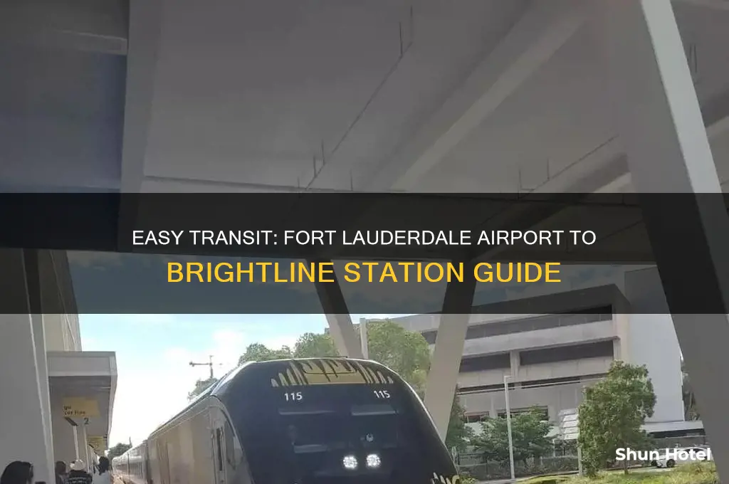 how to get to brightline from fort lauderdale airport