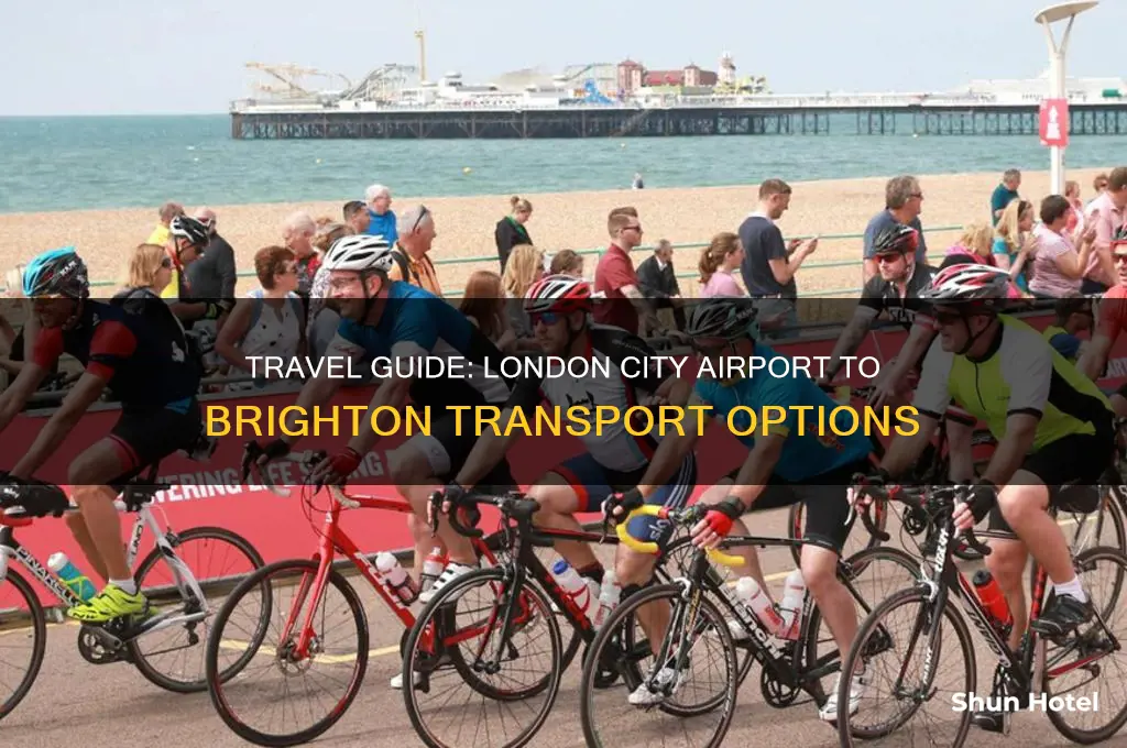 how to get to brighton from london city airport