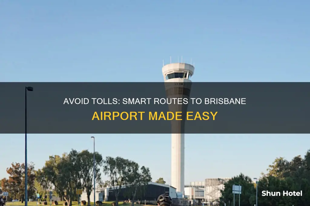 how to get to brisbane airport without tolls