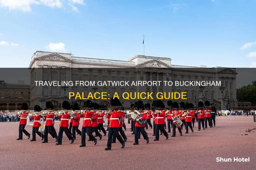 how to get to buckingham palace from gatwick airport