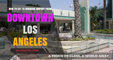 Easy Ways to Reach Burbank Airport from Downtown LA