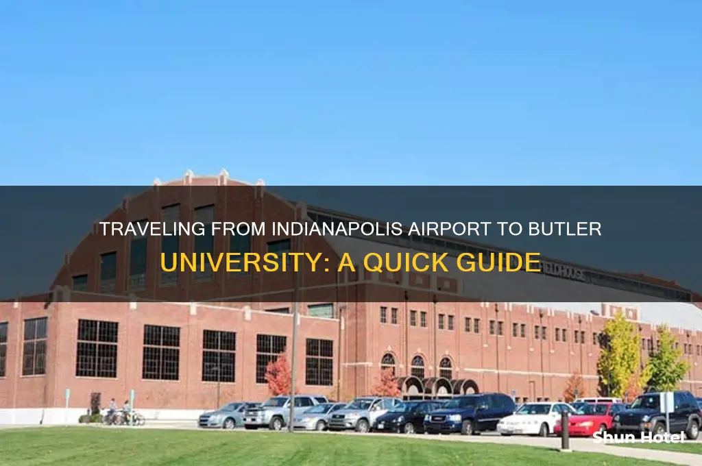 how to get to butler university from indianapolis airport