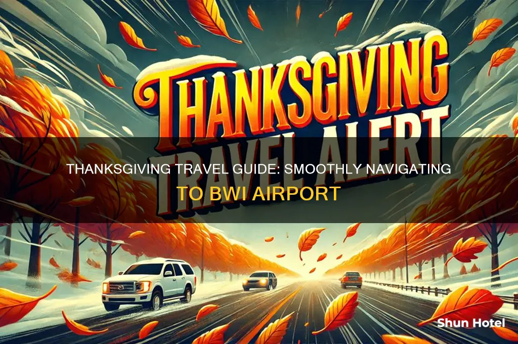 how to get to bwi airport on thanksgiving day