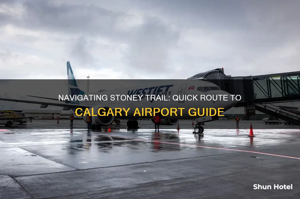 how to get to calgary airport from stoney trail
