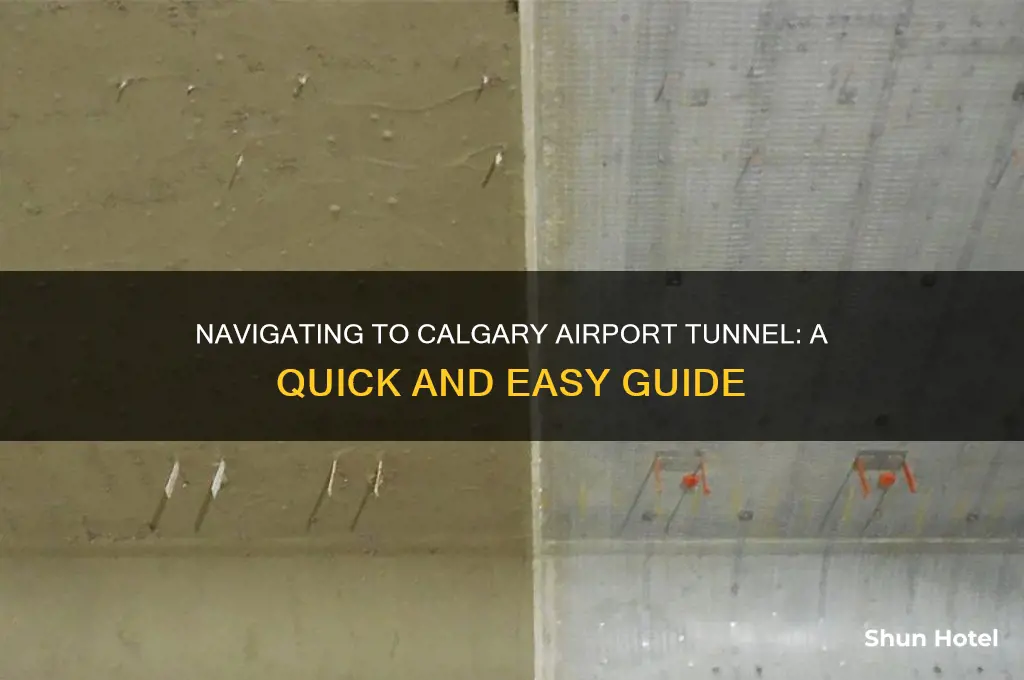 how to get to calgary airport tunnel