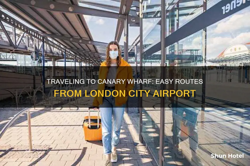 how to get to canary wharf from london city airport