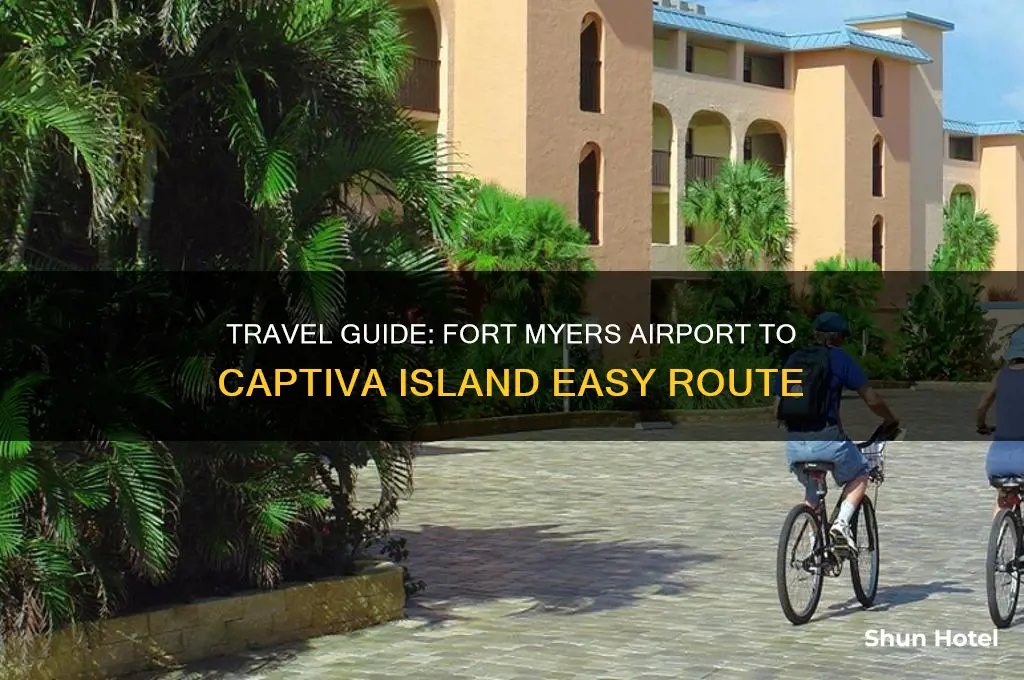 how to get to captiva from fort myers airport