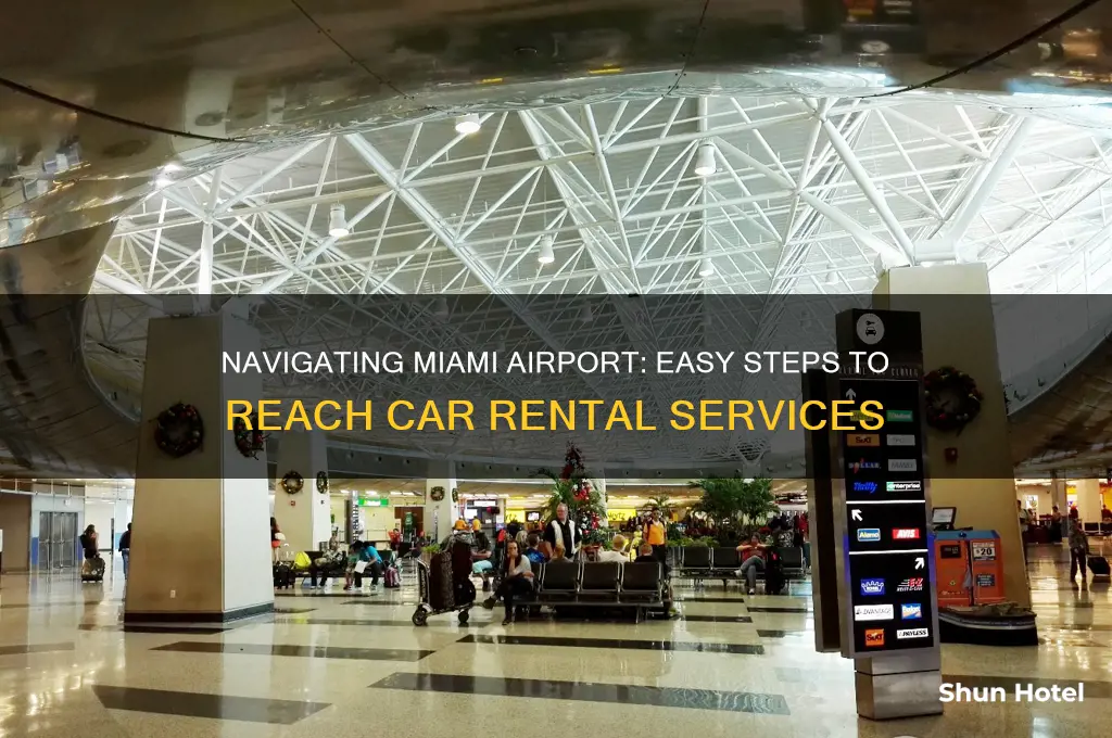 how to get to car rental at miami airport