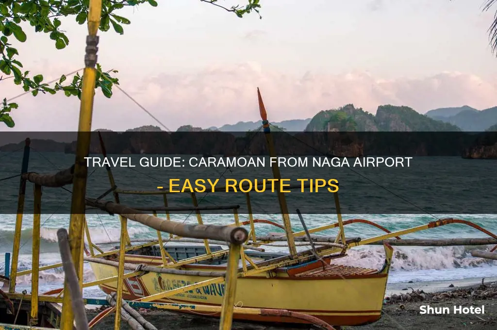 how to get to caramoan from naga airport