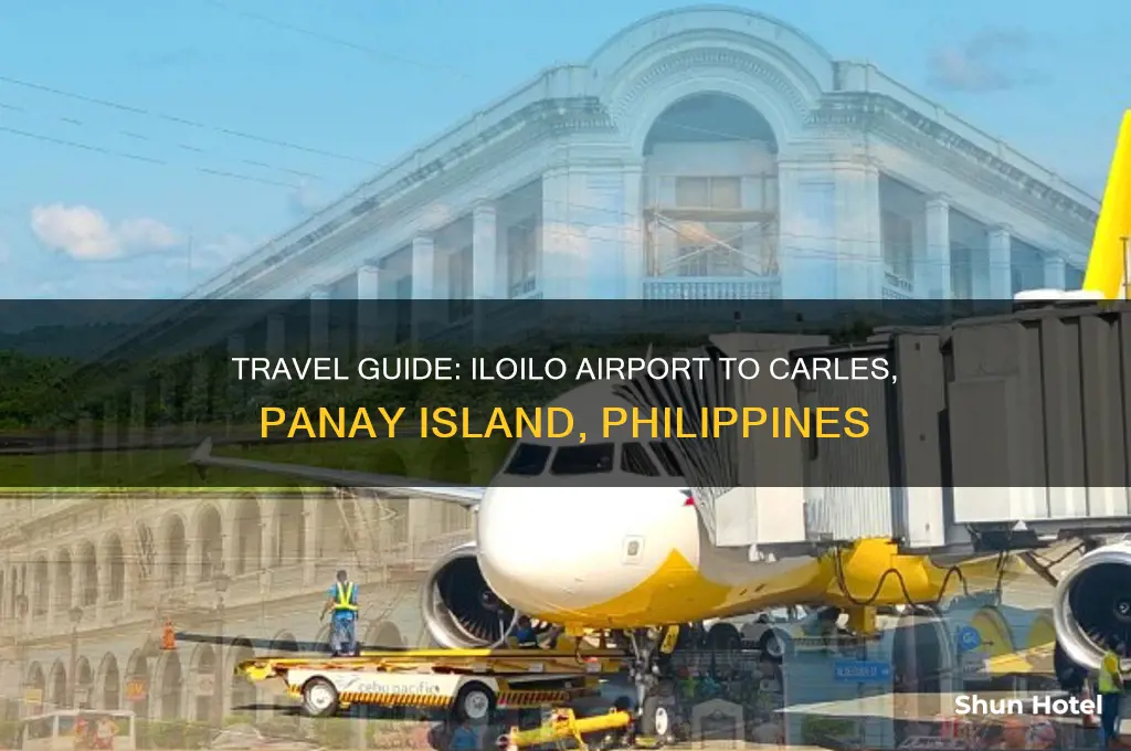 how to get to carles from iloilo airport
