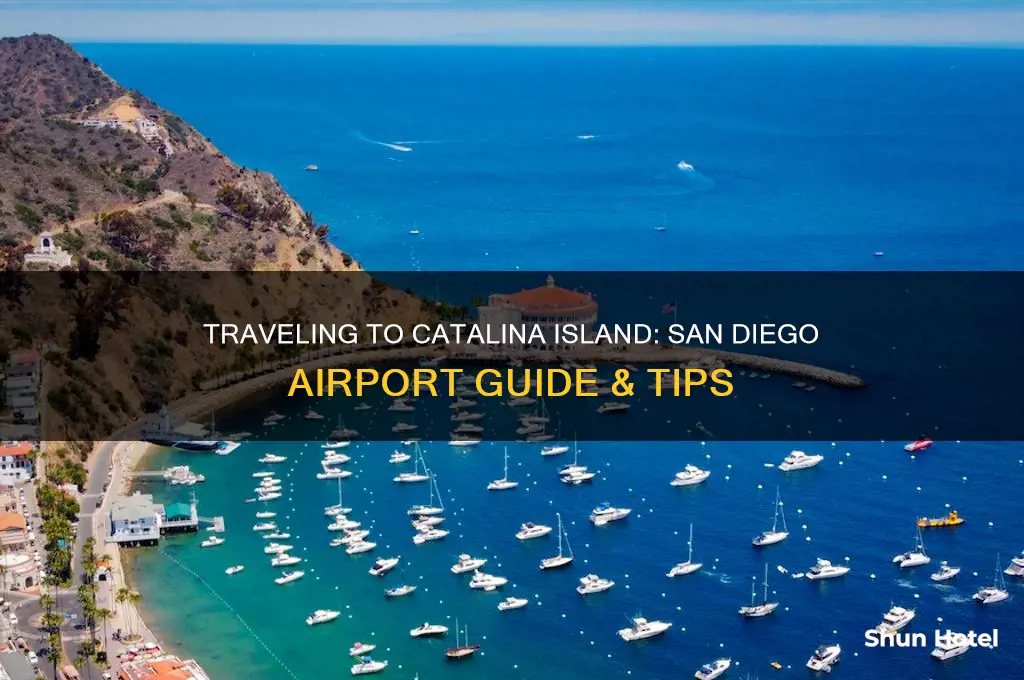 how to get to catalina island from san diego airport