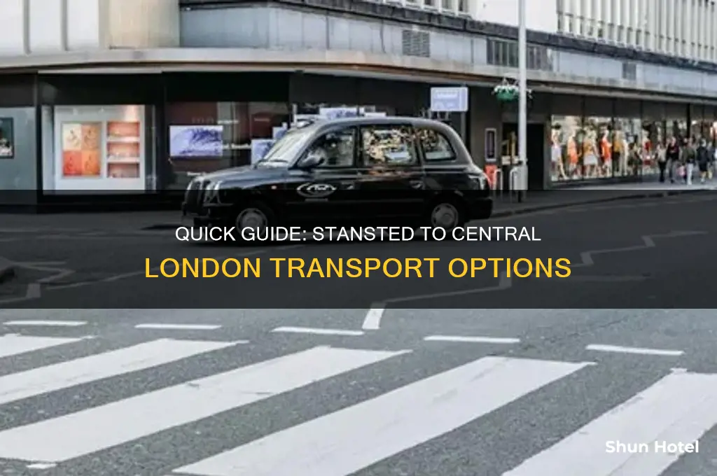 how to get to central london from stansted airport
