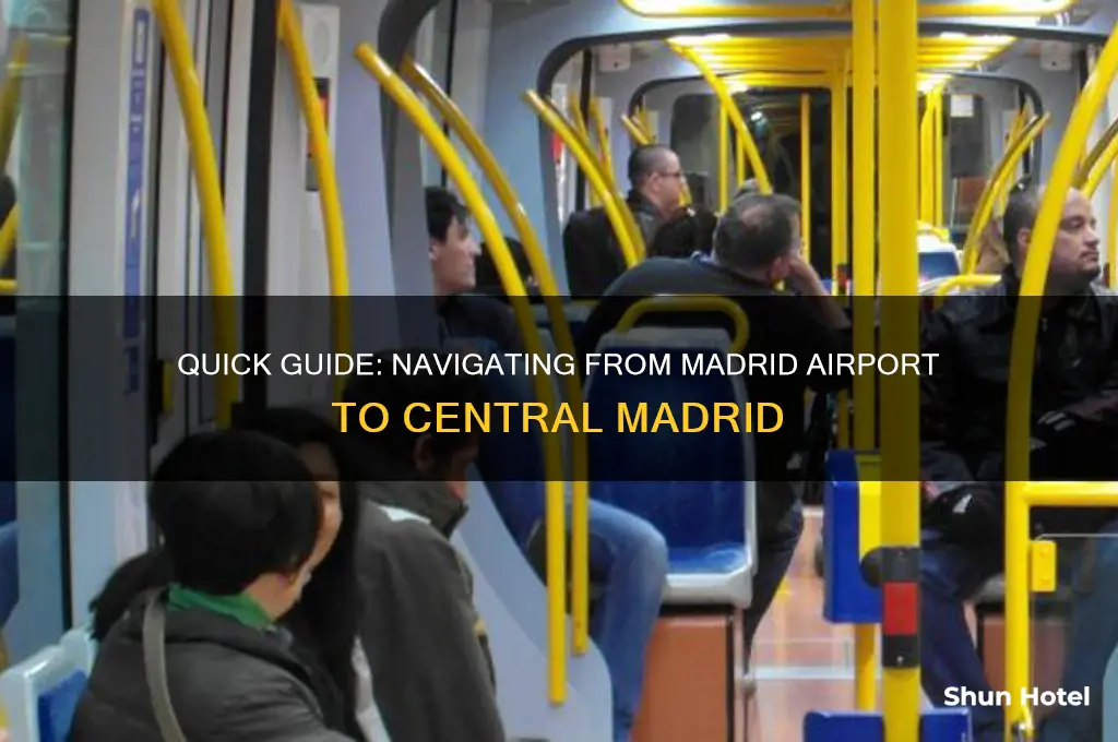 how to get to central madrid from airport