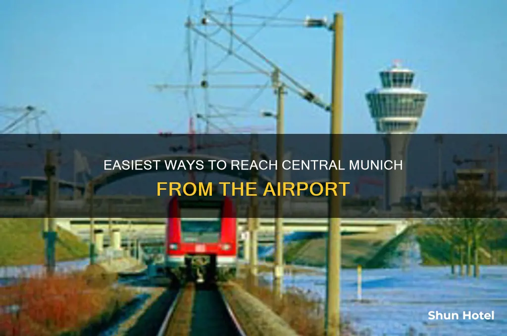 how to get to central munich from airport