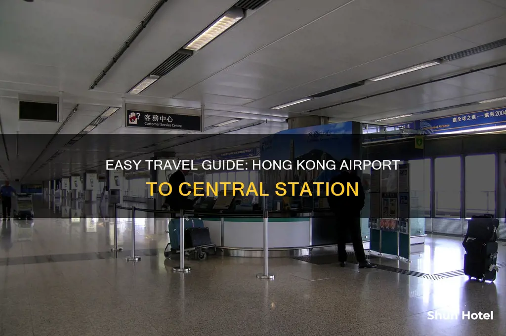 how to get to central station from hong kong airport