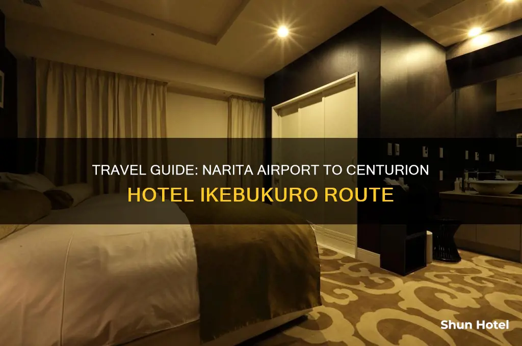 how to get to centurion hotel ikebukuro from narita airport