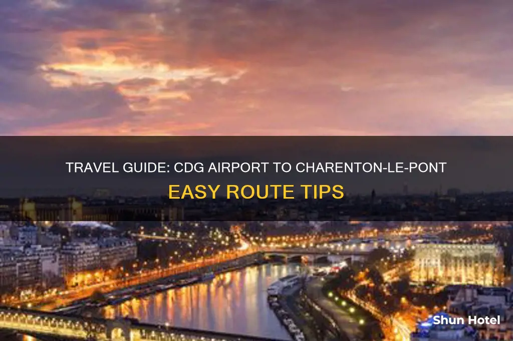 how to get to charenton-le-pont from cdg airport