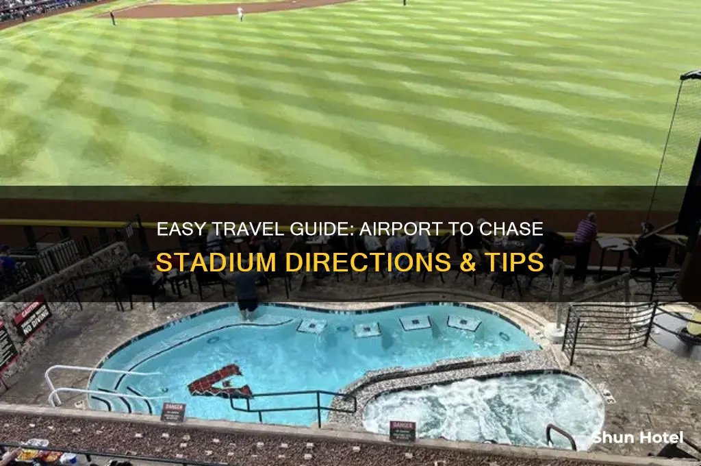 how to get to chase stadium from airport