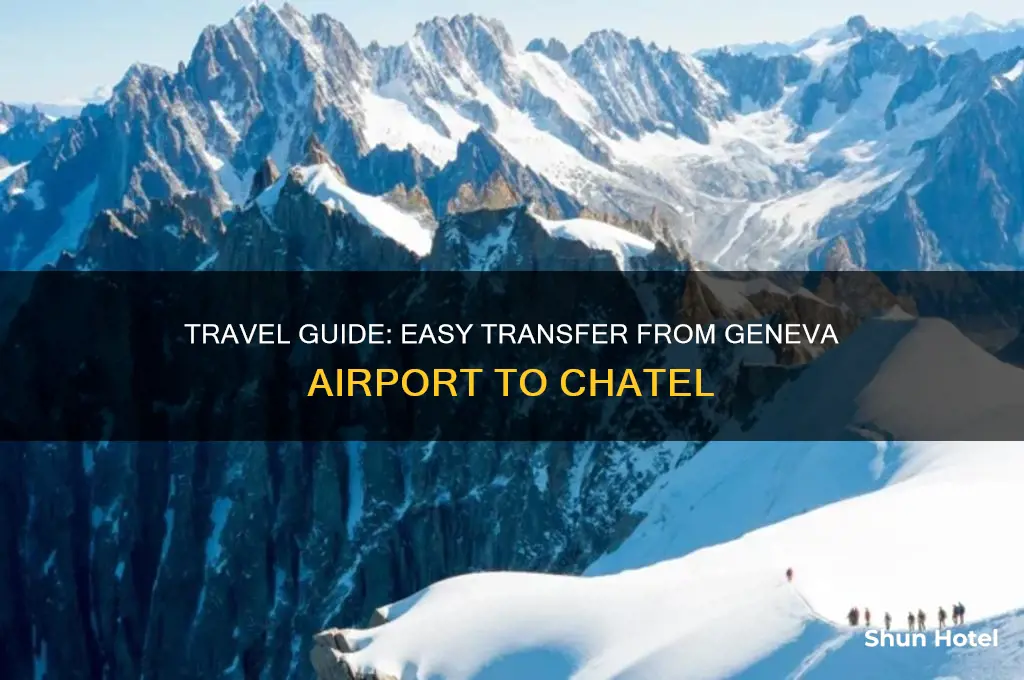 how to get to chatel from geneva airport