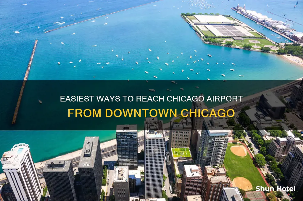 how to get to chicago airport from downtown