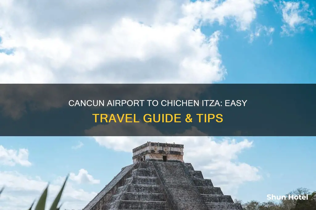 how to get to chichen itza from cancun airport