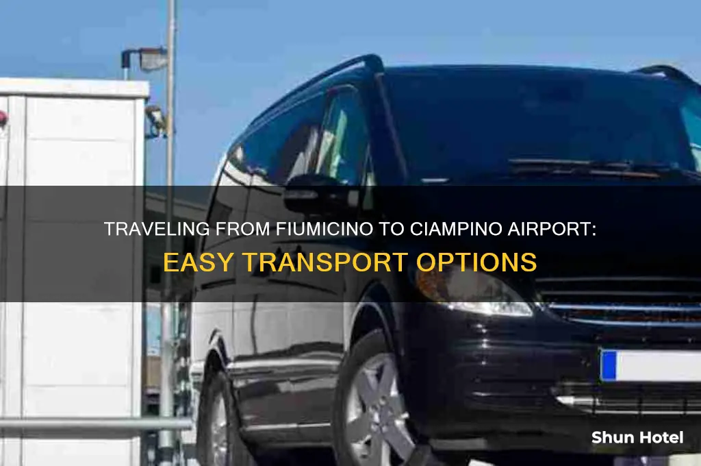 how to get to ciampino airport from fiumicino