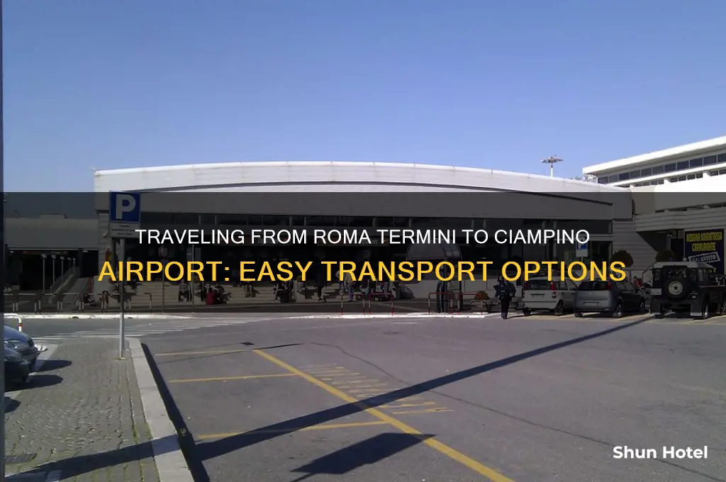 how to get to ciampino airport from roma termini