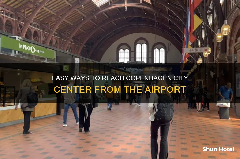 how to get to city center from copenhagen airport