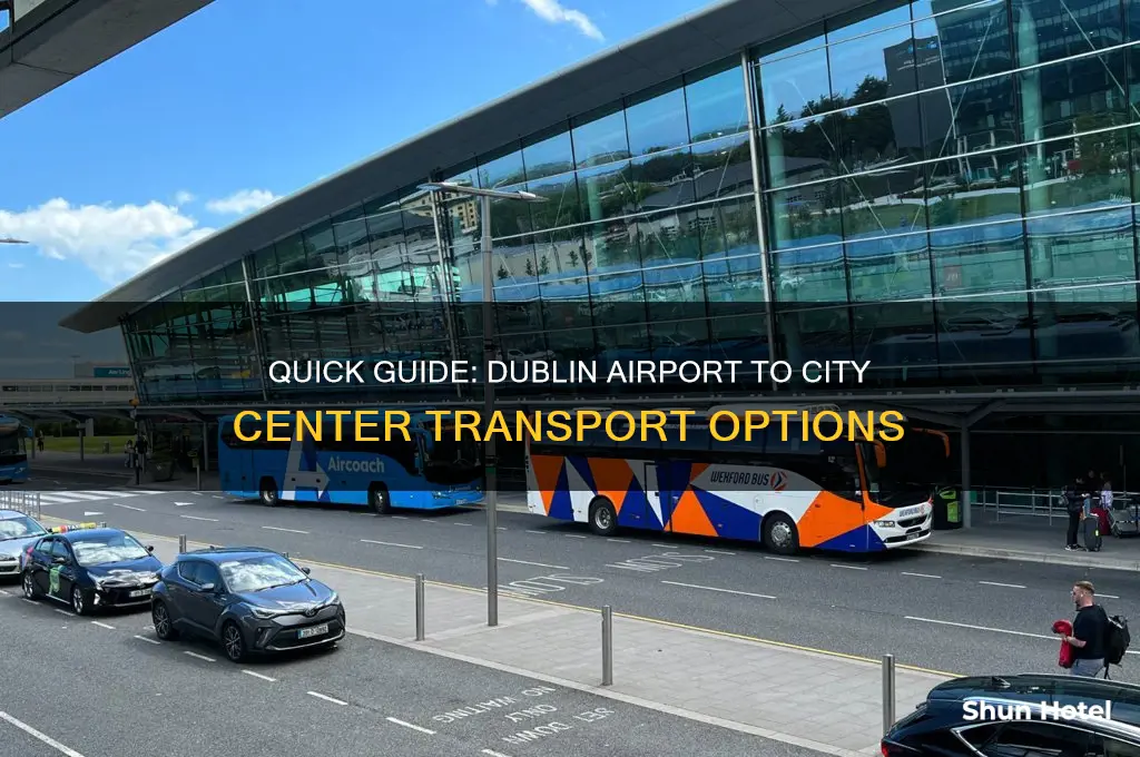 how to get to city center from dublin airport