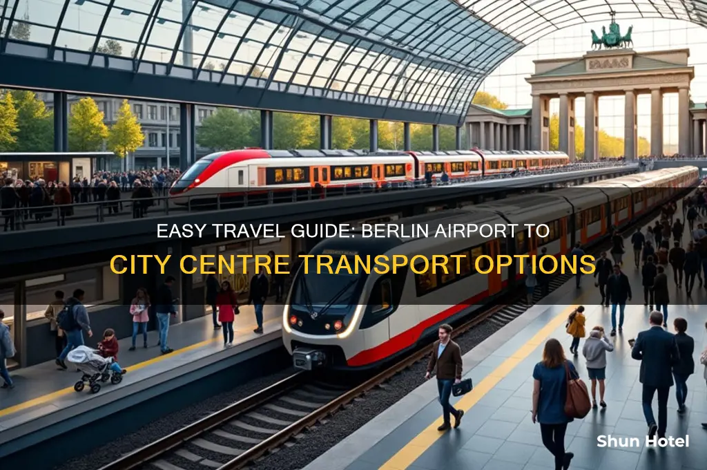 how to get to city centre from berlin airport