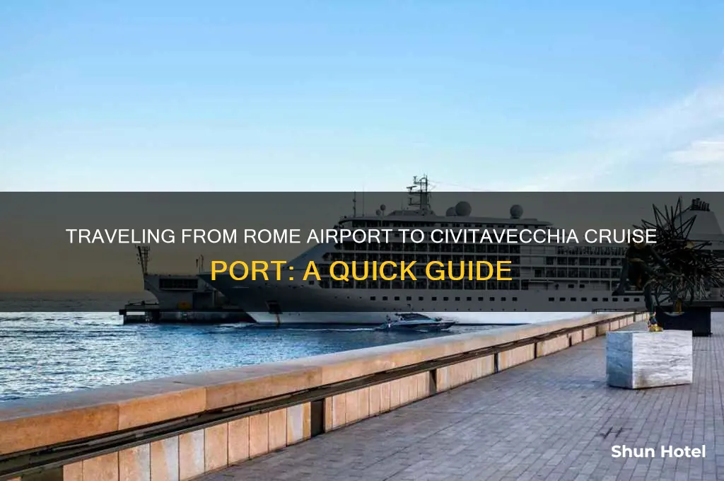 how to get to civitavecchia cruise port from rome airport