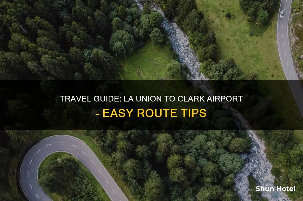 how to get to clark airport from la union