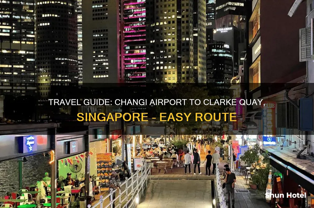 how to get to clarke quay from changi airport