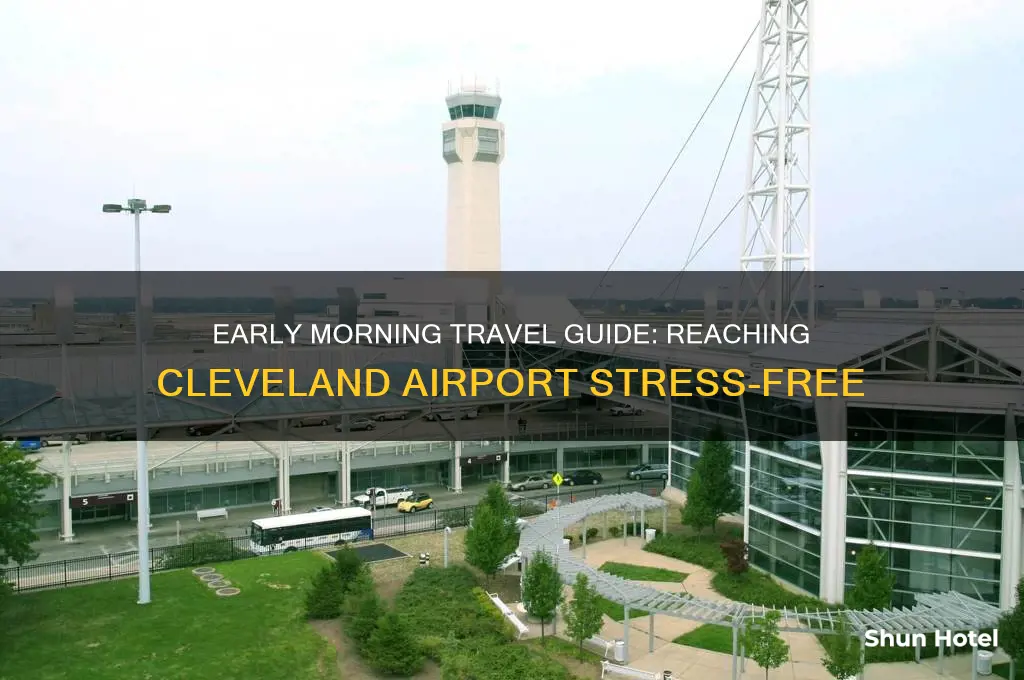how to get to cleveland airport in the early morning