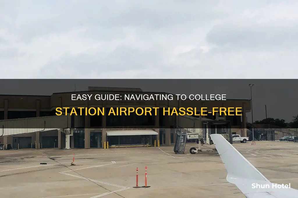 how to get to college station airport