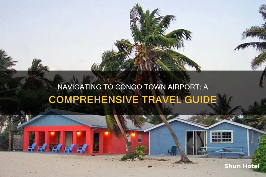how to get to congo town airport