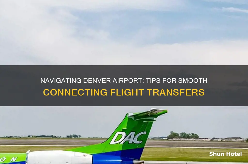 how to get to connecting flight in denver airport