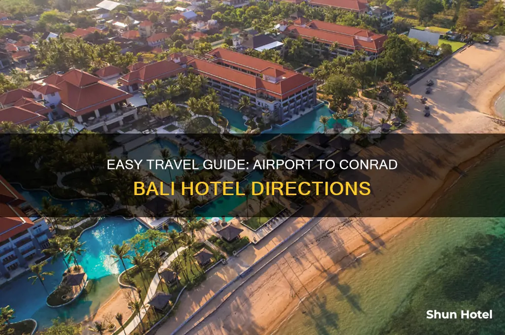 how to get to conrad bali from airport