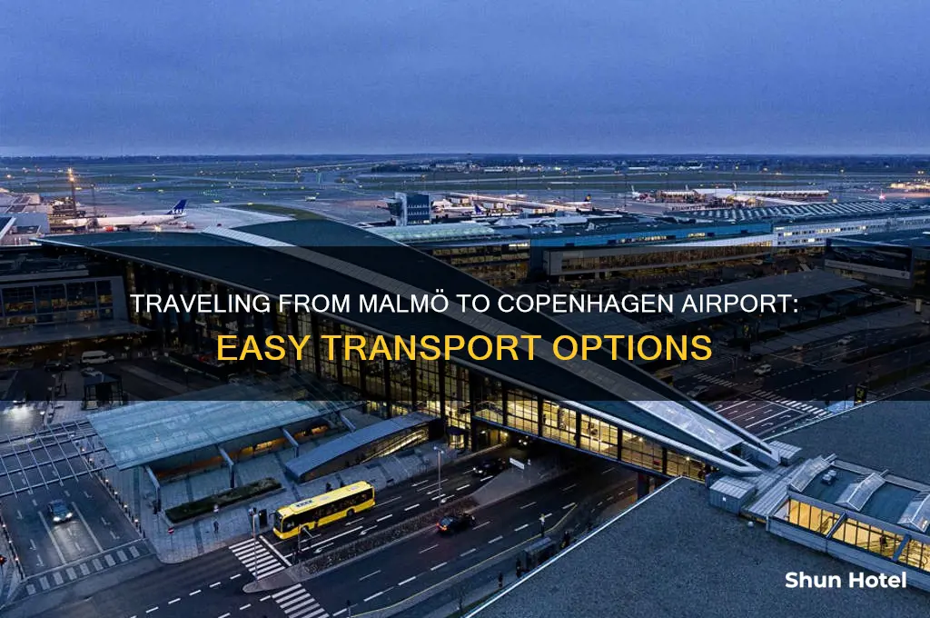 how to get to copenhagen airport from malmo