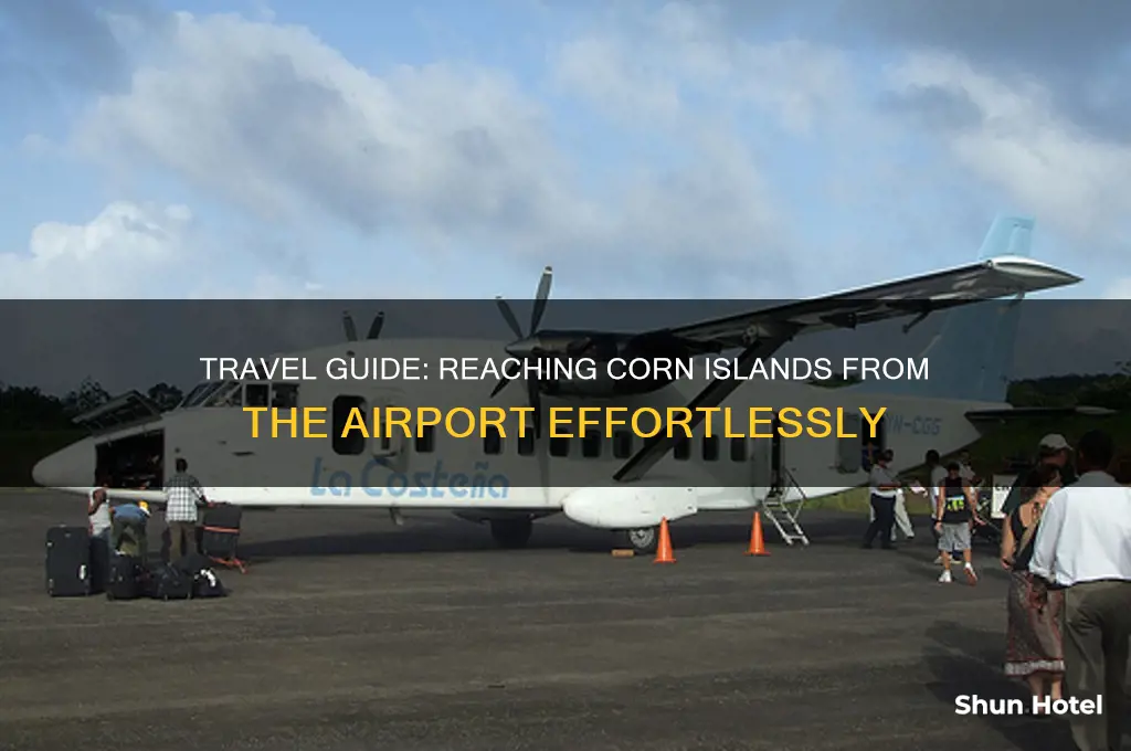 how to get to corn islands from airport