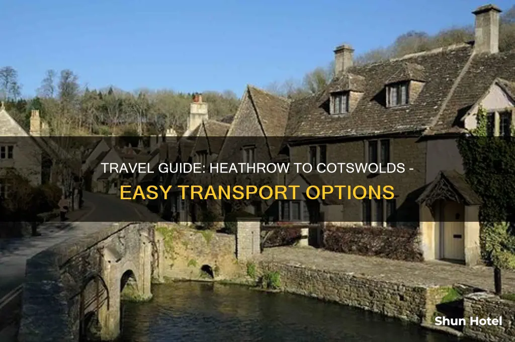 how to get to cotswolds from heathrow airport