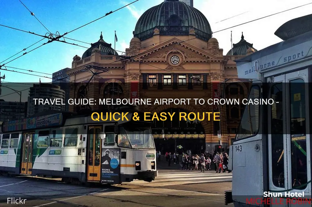 how to get to crown casino from melbourne airport