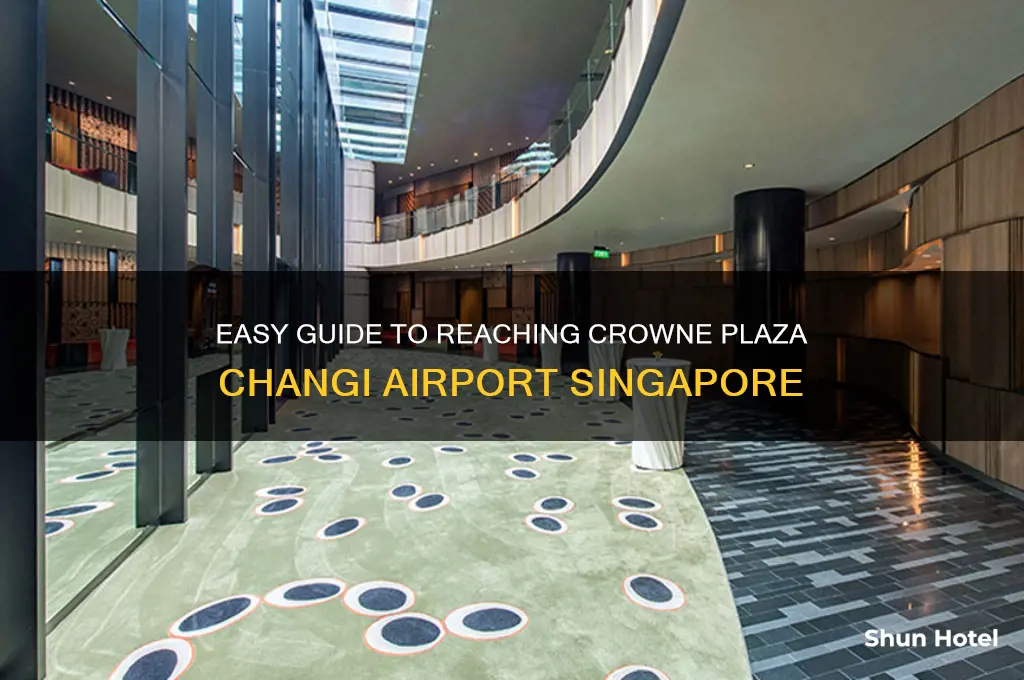 how to get to crowne plaza changi airport