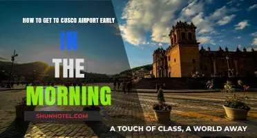 Early Morning Travel Tips: Reaching Cusco Airport Stress-Free
