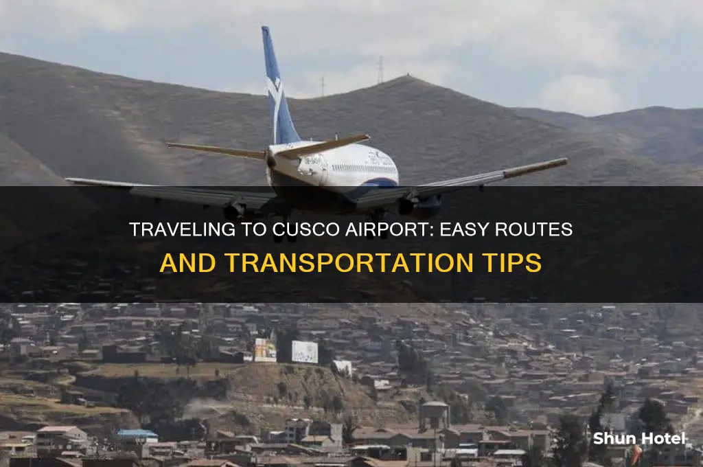 how to get to cusco airport
