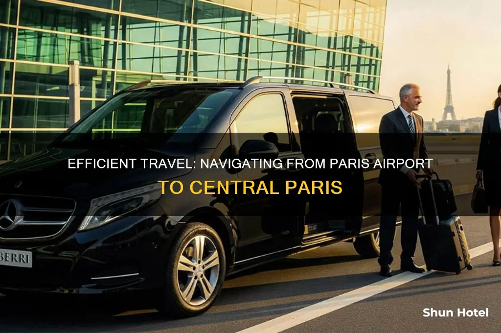how to get to cwentral paris from the airport