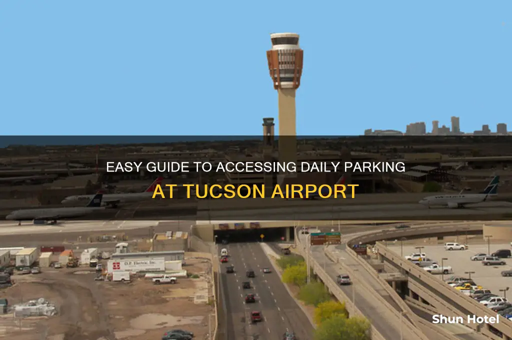 how to get to daily parking at tucson airport